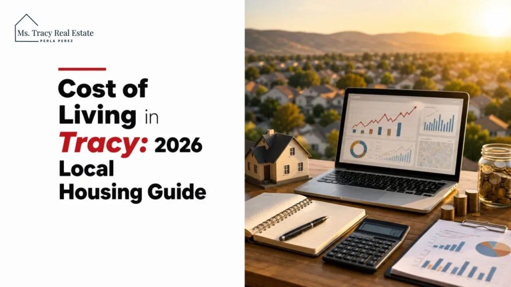 Cost of Living in Tracy: 2026 Local Housing Guide