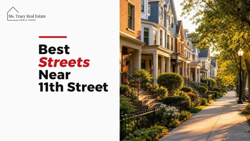 Best Streets Near 11th Street