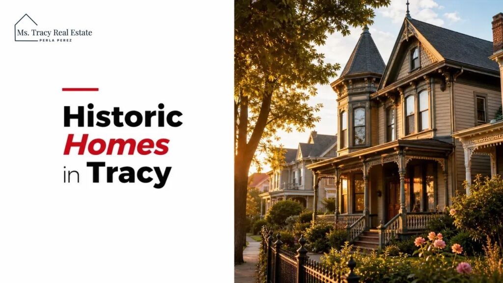 Historic Homes in Tracy