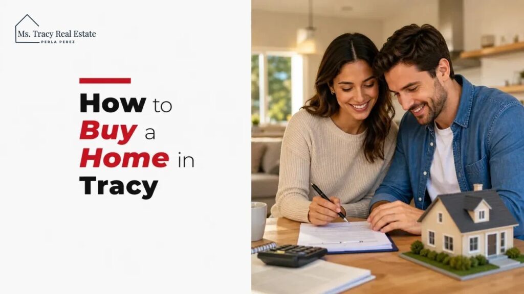 How to Buy a Home in Tracy